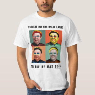 Kim Jong Il: before he was dead T-Shirt