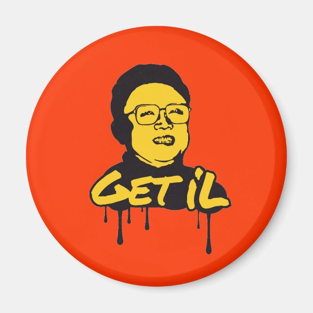 Kim Jong Il - Get's Il Magnet (Front)