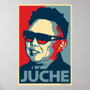 Kim Jong-Il - Juche : Poster parodique d'Obama