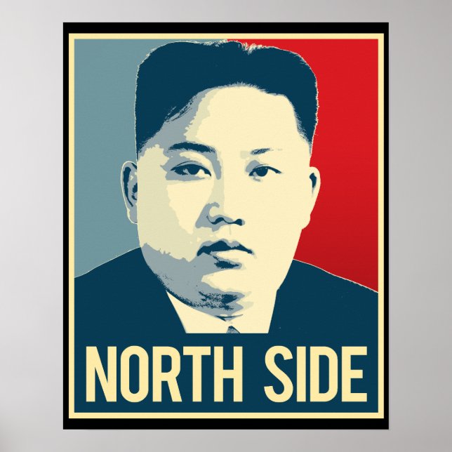 Kim Jong Un - North Side - Propaganda Poster - (Front)