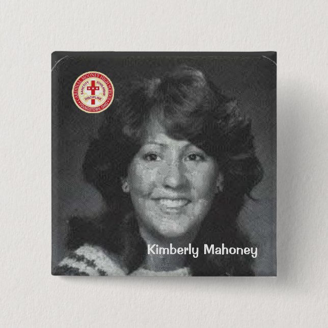 Kimberly Mahoney 2 Inch Square Button (Front)