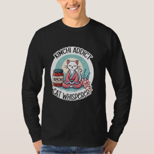 Kimchi Addict Cat Whisperer - Yoga Cat & Korean Fo T-Shirt