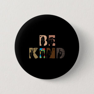 Kind Asl Hand Sign Interpreter Sign Language Autis 2 Inch Round Button