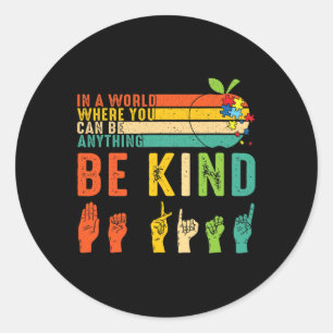 Kind Asl Sign Language Hand Autism Awareness Kindn Classic Round Sticker