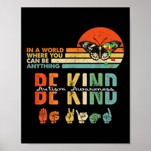 Kind Autism Awareness Asl Mom Teacher Kindness 11 Poster