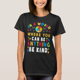 Kind Autism Awareness Asl Mom Teacher Kindness 18 T-Shirt