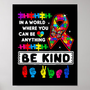 Kind Autism Awareness Asl Mom Teacher Kindness Aut Poster
