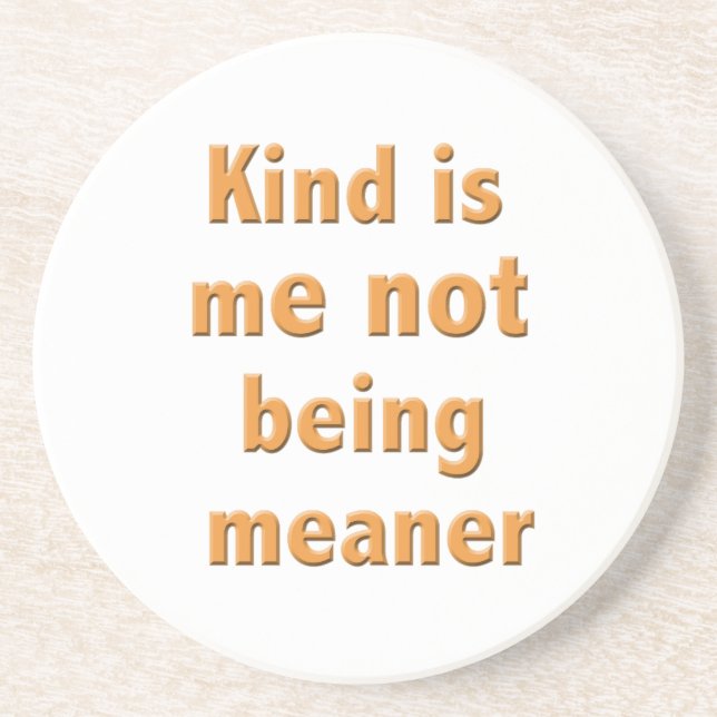Kind Coaster (Front)