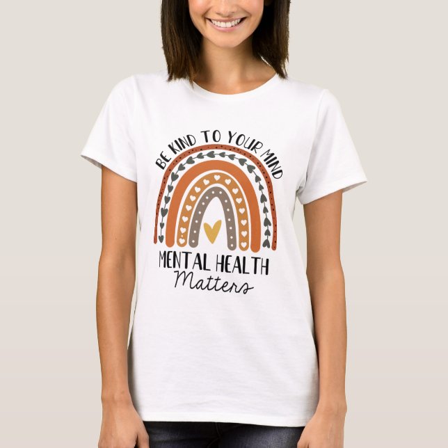 Kind Mental Health Problems Polka Dot Rainbow Awar T-Shirt (Front)