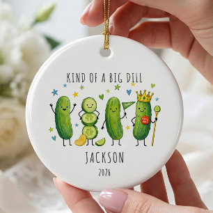 Kind of a Big Dill PICKLE Ceramic Ornament