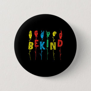 Kind Sign Language Hand Autism Awareness Asl Inter 2 Inch Round Button