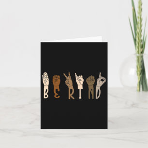 Kind Sign Language Hand Melanin Interpreter Asl Te Card