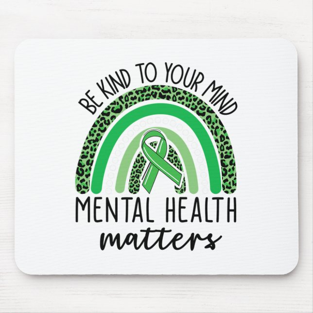 Kind To Your Mind Leopard Rainbow Mental Health Pr Mouse Pad (Front)