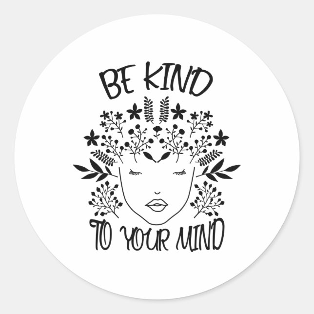 Kind To Your Mind Mental Health Awareness 2  Classic Round Sticker (Front)