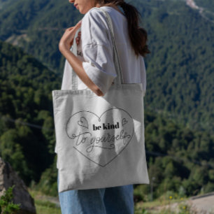 Kind To Yourself Tote Bag  