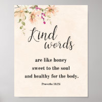 Kind Words are like honey, Proverbs 16:24