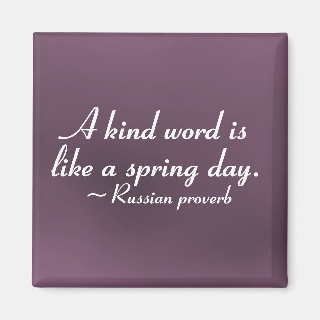 Kind words to brighten a day (2) magnet (Front)