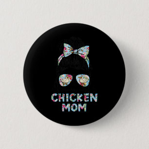 Kinda Busy Being A Chicken Mom New Mom Mother's Da 2 Inch Round Button