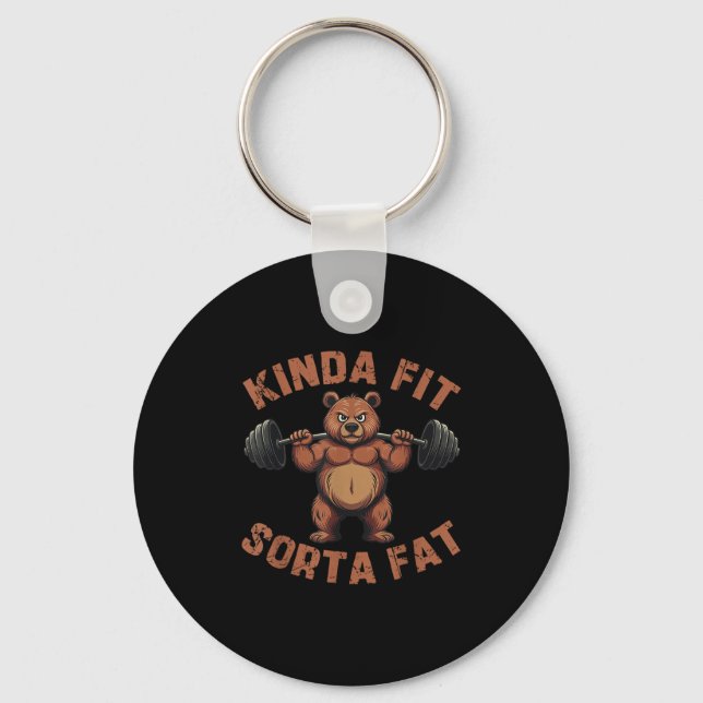 Kinda Fit Sorta Fat Funny Gym Bear Retro Weightlif Keychain (Front)