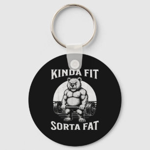 Kinda Fit Sorta Fat Funny Gym Bear Werlifting  Keychain
