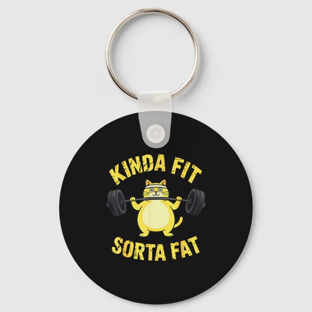 Kinda Fit Sorta Fat - Funny Gym Cat Weightlifting  Keychain (Front)
