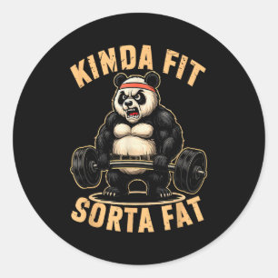 Kinda Fit Sorta Fat - Funny Gym Panda Weightliftin Classic Round Sticker