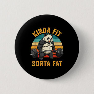 Kinda Fit Sorta Fat Funny Gym Panda Weightlifting 2 Inch Round Button