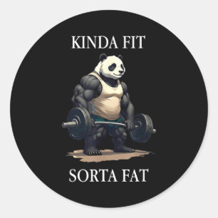 Kinda fit sorta fat funny gym panda weightlifting classic round sticker