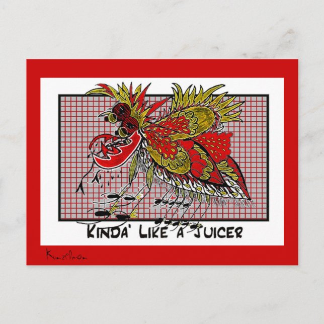 KINDA' LIKE A JUICER Collectable TRADE Postcard (Front)