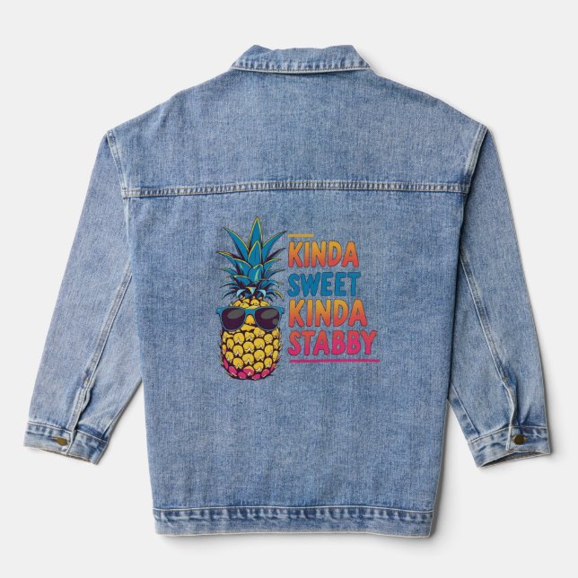 Kinda Sweet Kinda Stabby Pineapple Denim Jacket (Back)