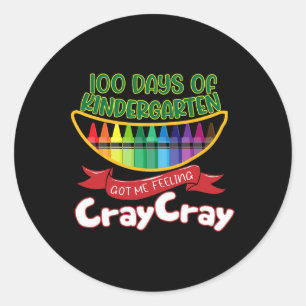 Kinder - 100 Days Of Kindergarten Got Me Feeling C Classic Round Sticker