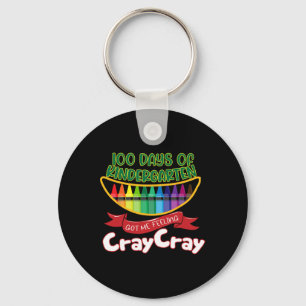 Kinder - 100 Days Of Kindergarten Got Me Feeling C Keychain