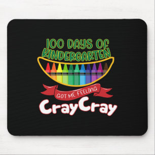 Kinder - 100 Days Of Kindergarten Got Me Feeling C Mouse Pad