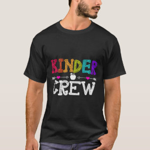 Kinder Crew Ck To School Kindergarten Teacher Stud T-Shirt