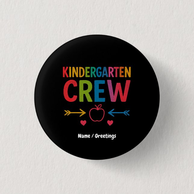 Kinder Crew Funny Kindergarten Fun Back To School 1 Inch Round Button (Front)