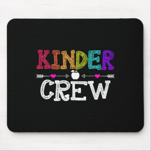 Kinder Crew Funny Kindergarten Teacher 1st Day Of Mouse Pad