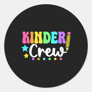 Kinder Crew Kindergarten Back To School Teachers S Classic Round Sticker