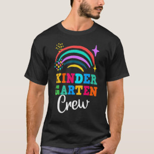 Kinder Crew  Kindergarten Crew Teacher Cute Rainbo T-Shirt