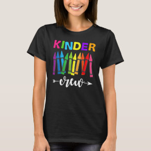 Kinder Crew Kindergarten Teacher 1st Day Of Schoo T-Shirt