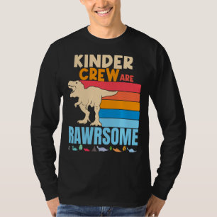 Kinder Crew Kindergarten Teachers Kids Are Awesome T-Shirt