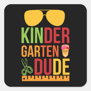 Kinder Garten Dude Square Sticker