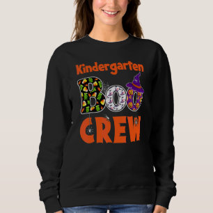 Kinder Student Teacher Halloween Kindergarten Boo Sweatshirt