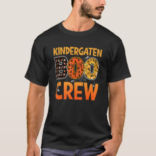 Kinder Student Teacher Halloween Kindergarten Boo T-Shirt