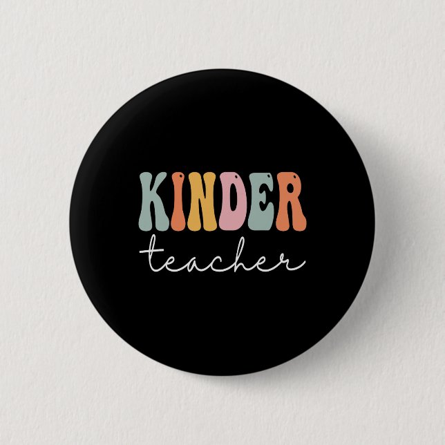 Kinder Teacher Retro Groovy Women Happy First Day  2 Inch Round Button (Front)