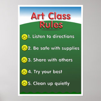 Kindergarten art class rules poster