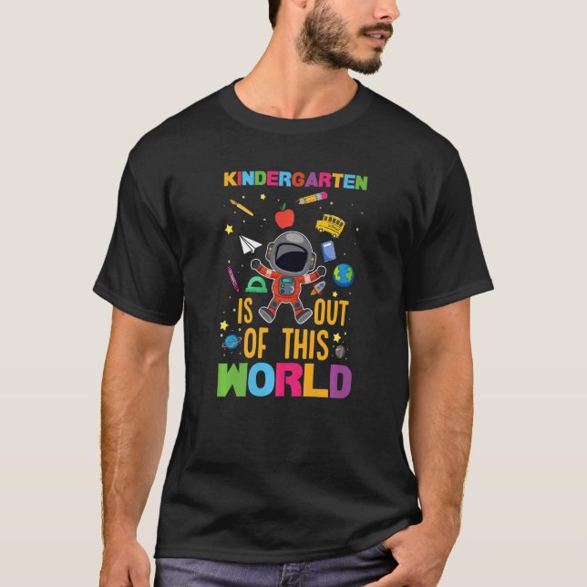 Kindergarten Astronaut Back To School First Day Of T-Shirt (Front)