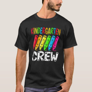 Kindergarten Crew Back To School Crayon Teacher St T-Shirt