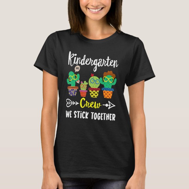 Kindergarten Crew Cactus  School Student T-Shirt (Front)