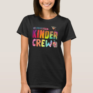 Kindergarten Crew Tie Dye Back To School Teacher S T-Shirt