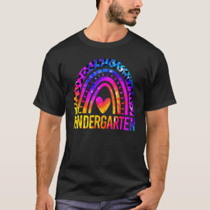 Kindergarten Cute Rainbow Tie Dye Teacher Back To  T-Shirt